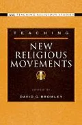 E-Book (pdf) Teaching New Religious Movements von David G. Bromley
