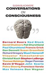 eBook (pdf) Conversations on Consciousness: What the Best Minds Think about the Brain, Free Will, and What It Means to Be Human de Susan Blackmore