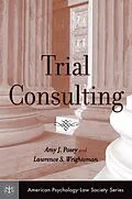 E-Book (pdf) Trial Consulting von Amy J. Posey, Lawrence S. Wrightsman