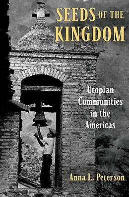 E-Book (pdf) Seeds of the Kingdom von Anna L. Peterson