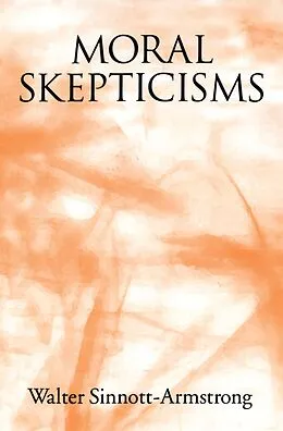 E-Book (pdf) Moral Skepticisms von Walter Sinnott-Armstrong