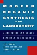 E-Book (pdf) Modern Organic Synthesis in the Laboratory von Jie Jack Li, Chris Limberakis, Derek A. Pflum