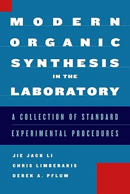 E-Book (pdf) Modern Organic Synthesis in the Laboratory von Jie Jack Li, Chris Limberakis, Derek A. Pflum