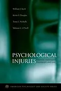 E-Book (pdf) Psychological Injuries von William J. Koch, Kevin S. Douglas, Tonia L. Nicholls
