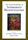 PDF Social Psychology of Intergroup Reconciliation von FISHER ARIE NADLER