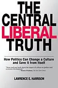 E-Book (pdf) The Central Liberal Truth von Lawrence E. Harrison