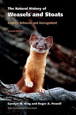 E-Book (pdf) The Natural History of Weasels and Stoats von Carolyn M. King, Roger A. Powell