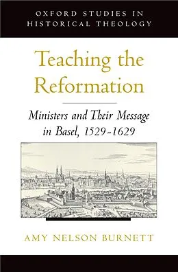 E-Book (pdf) Teaching the Reformation von Amy Nelson Burnett