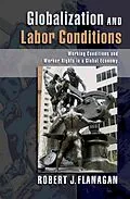 E-Book (pdf) Globalization and Labor Conditions von Robert J. Flanagan