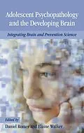 E-Book (pdf) Adolescent Psychopathology and the Developing Brain von ROMER DANIEL