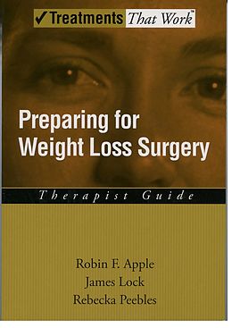 eBook (pdf) Preparing for Weight Loss Surgery de Robin F. Apple, James Lock, Rebecka Peebles