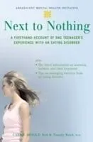 E-Book (pdf) Next to Nothing von Carrie Arnold, B. Timothy Walsh