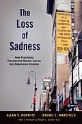 E-Book (pdf) The Loss of Sadness von Allan V. Horwitz, Jerome C. Wakefield