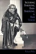 E-Book (pdf) Securing Baritone, Bass-Baritone, and Bass Voices von Richard Miller