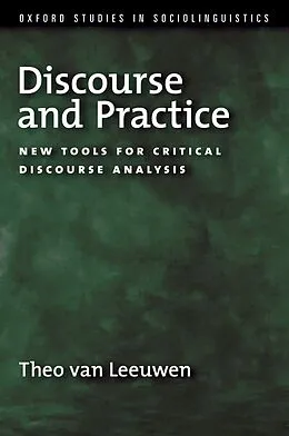 E-Book (pdf) Discourse and Practice von Theo Van Leeuwen