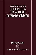 The Origins of Modern Literary Yiddish