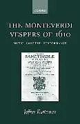 Fester Einband The Monteverdi Vespers of 1610 von Kurtzman Jeffrey