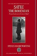 Satie the Bohemian
