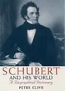 Schubert and his World