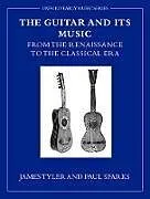 The Guitar and Its Music
