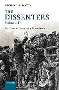 Livre Relié The Dissenters: Volume III: The Crisis and Conscience of Nonconformity de Michael R. Watts