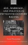Age, Marriage, and Politics in Fifteenth-Century Ragusa