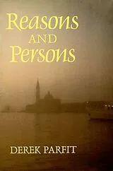 Kartonierter Einband Reasons and Persons von Derek Parfit