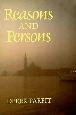 Couverture cartonnée Reasons and Persons de Derek Parfit