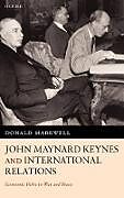 John Maynard Keynes and International Relations