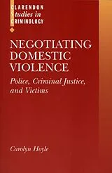Kartonierter Einband Negotiating Domestic Violence von Hoyle Carolyn