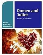 Couverture cartonnée Oxford Literature Companions: Romeo and Juliet de Annie Fox, Peter Buckroyd