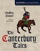 Kartonierter Einband Oxford Playscripts: The Canterbury Tales von Geoffrey Chaucer