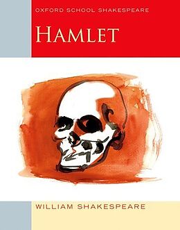 Kartonierter Einband Oxford School Shakespeare: Hamlet von William Shakespeare