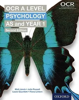 E-Book (pdf) OCR A Level Psychology: AS and Year 1 von Matt Jarvis, Julia Russell, Lizzie Gauntlett