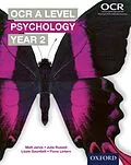 E-Book (pdf) OCR A Level Psychology: Year 2 von Matt Jarvis, Julia Russell, Lizzie Gauntlett