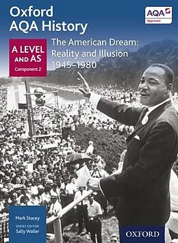 E-Book (pdf) Oxford AQA History: A Level and AS Component 2: The American Dream: Reality and Illusion 1945-1980 von Mark Stacey