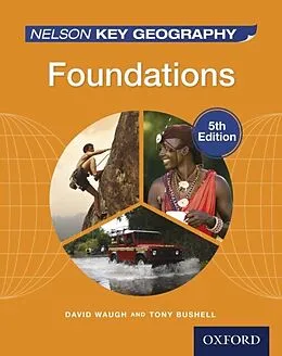 E-Book (pdf) Nelson Key Geography Foundations von David Waugh, Tony Bushell