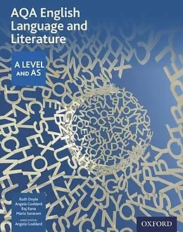 E-Book (pdf) AQA English Language and Literature: A Level and AS von Ruth Doyle, Angela Goddard, Raj Rana