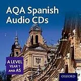 Audio CD (CD/SACD) AQA Spanish A Level Year 1 and AS Audio CDs von Bond Margaret, Kendrick Ian, Francisca Mejías Yedra