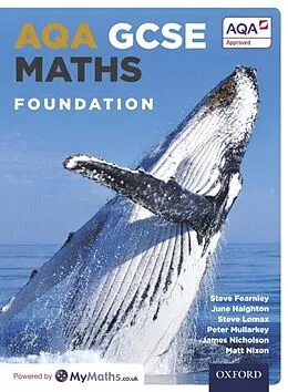E-Book (pdf) AQA GCSE Maths: Foundation von Stephen Fearnley, June Haighton, Steven Lomax