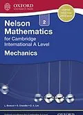 E-Book (pdf) Nelson Mathematics for Cambridge International A Level: Mechanics 2 von Linda Bostock, Sue Chandler