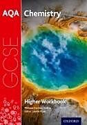 Couverture cartonnée AQA GCSE Chemistry Workbook: Higher de Philippa Gardom-Hulme