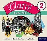 Audio CD (CD/SACD) ¡Claro! 2 Audio CDs von Weston Tony, José Antonio García Sánchez