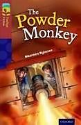 Couverture cartonnée Oxford Reading Tree Treetops Fiction: Level 15: The Powder Monkey de Maureen Rylance