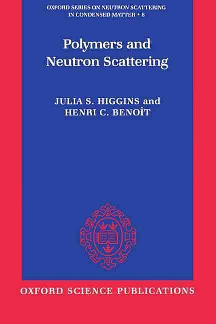 Polymers and Neutron Scattering