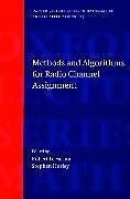 Livre Relié Methods and Algorithms for Radio Channel Assignment de Robert (Smith Institute for Industrial Math Leese