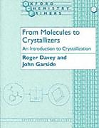 Kartonierter Einband From Molecules to Crystallizers von John Garside, Roger Davey