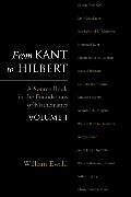 From Kant to Hilbert Volume 1