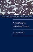 A First Course in Coding Theory (Paperback)