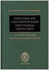 Fester Einband Resolution and Insolvency of Banks and Financial Institutions von Michael Schillig